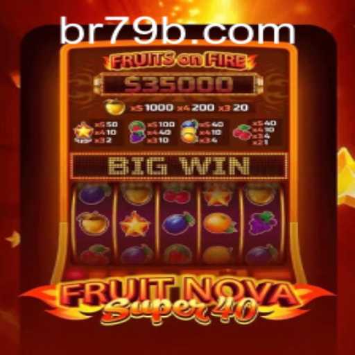 Discovering the Thrills of FruitNovaSuper40 and Exploring the 79b PH Login