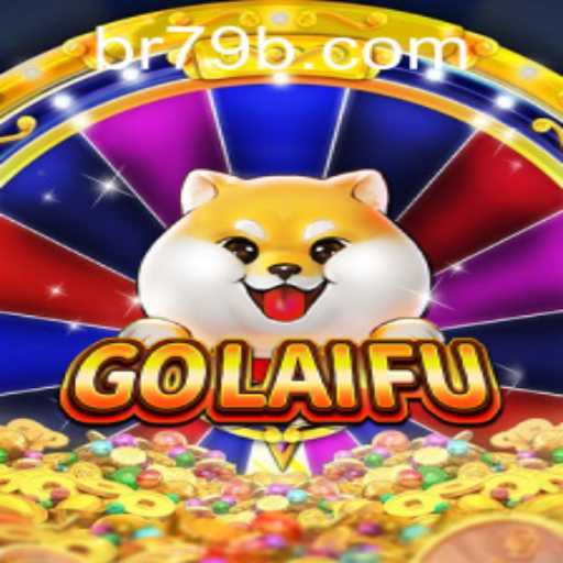 Exploring 'GoLaiFu': The Exciting World of 79b PH Login
